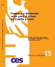 Progreso y desarrollo: retos para el futuro de Castilla y León