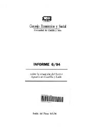 Informe a Iniciativa Propia 6/94 sobre la situación del sector agrario en Castilla y León