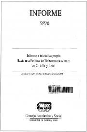 Informe a Iniciativa Propia 9/96 Hacia una Política de Telecomunicaciones en Castilla y León