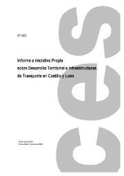 Informe a Iniciativa Propia sobre Desarrollo Territorial e Infraestructuras de Transporte en Castilla y León