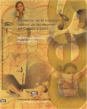 Informe a Iniciativa Propia sobre Evolución de la inserción laboral de las mujeres en Castilla y León