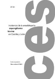 Informe a Iniciativa Propia sobre incidencia de la Encefalopatía Espongiforme Bovina (EEB) en Castilla y León
