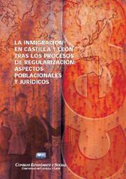 Informe a Iniciativa Propia sobre La Inmigración en Castilla y León tras los procesos de regularización: aspectos poblacionales y jurídicos