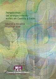 Informe a Iniciativa Propia sobre Perspectivas del envejecimiento activo en Castilla y León