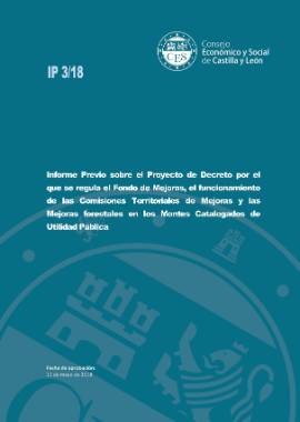 Informe Previo sobre el Proyecto de Decreto por el que se regula el Fondo de Mejoras, el funcionamiento de las Comisiones Territoriales de Mejoras y las Mejoras forestales en los Montes Catalogados de Utilidad Pública