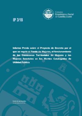 Informe Previo sobre el Proyecto de Decreto por el que se regula el Fondo de Mejoras, el funcionamiento de las Comisiones Territoriales de Mejoras y las Mejoras forestales en los Montes Catalogados de Utilidad Pública