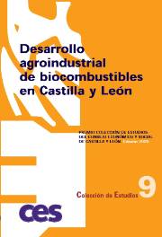 Desarrollo agroindustrial de biocombustibles en Castilla y león