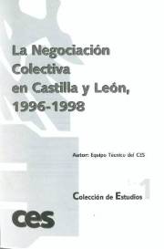 La Negociación Colectiva en Castilla y León, 1996-1998